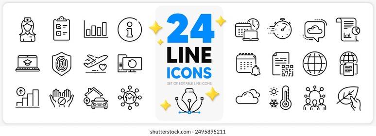 Icons set of Medical tablet, Timer and Globe line icons pack for app with Weather thermometer, Hospital nurse, Calendar thin outline icon. Home facility, Work time, Fingerprint pictogram. Vector