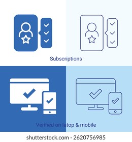 Icons for a Subscriptions icon and Verified on laptop and mobile icon, minimal editable filled or solid icons, and outline stroke, other titles - signature, initials, addition, appendage - confirmed