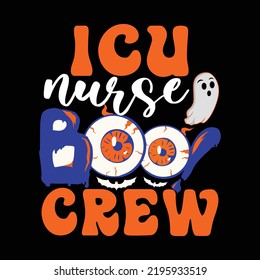 ICU Nurse Boo Crew Spooky Halloween Svg Cut Files