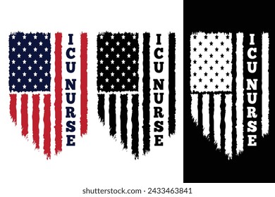 Icu Nurse Typography Vector. Nurse Distressed American Flag Print For t Shirt,Poster,backround,Banner New Design. svg