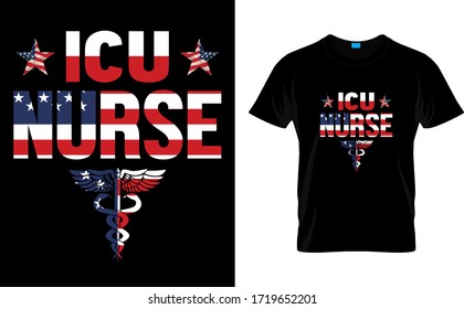 ICU Nurse-Nurse USA Flag t shirt Design,Nurse T Shirt design Template vector