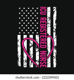 ICU Registered Nurse Flag Nurses Graduation Appreciation