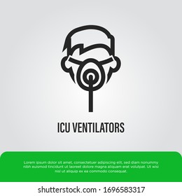 ICU Ventilator Thin Line Icon. Man In Mask For Mechanical Ventilation Of Lungs. Medical Treatment For Covid-19. Healthcare And Medical Vector Illustration.