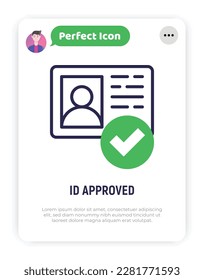 Id approved thin line icon. Id card with check mark. Authentication, membership. Modern vector illustration.