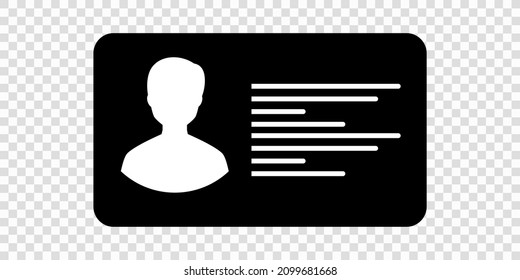 ID Card icon. Driver's license Identification card symbol. Modern vector illustration isolated on transparent background. EPS 10.