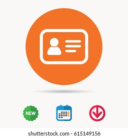 ID card icon. Personal identification document symbol. Calendar, download arrow and new tag signs. Colored flat web icons. Vector