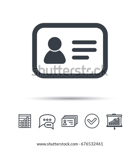 ID card icon. Personal identification document symbol. Chat speech bubble, chart and presentation signs. Contacts and tick web icons. Vector