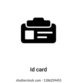 Id card icon vector isolated on white background, logo concept of Id card sign on transparent background, filled black symbol