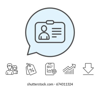ID card line icon. User Profile sign. Person silhouette symbol. Identification plastic card. Report, Sale Coupons and Chart line signs. Download, Group icons. Editable stroke. Vector