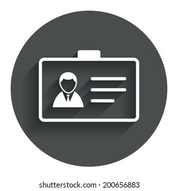 ID card sign icon. Identity card badge symbol. Circle flat button with shadow. Modern UI website navigation. Vector