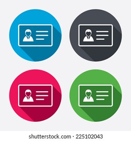 ID card sign icon. Identity card badge symbol. Circle buttons with long shadow. 4 icons set. Vector