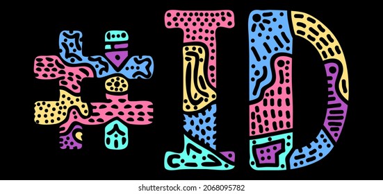 ID Hashtag. Multicolored bright isolate curves doodle letters. Hashtag #ID is abbreviation for the US American state Idaho for social network, web resources, mobile apps.