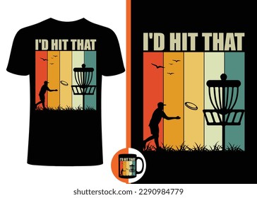 Ich hatte das getroffen - ScheibenGolf-T-Shirt-Design. Disc Golf T-Shirt . Disc Golf Retro T Shirt Design. Retro-T-Shirt-Designs, Golf-Vektorgrafik, Druck für Poster, Kleidung, Werbung.