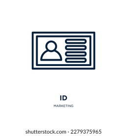 id icon from marketing collection. Thin linear id, identification, security outline icon isolated on white background. Line vector id sign, symbol for web and mobile