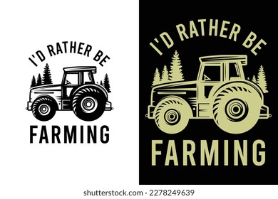 I'd rather be farming funny farming lawn mower gift shirt for farmers