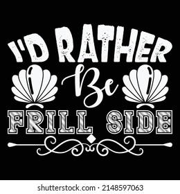 I'd Rather Be Frill Side