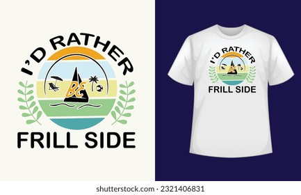 I'd rather be frill side typography t shirt design , typography t shirt , typography , t shirt design , SVG