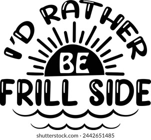 I'd rather be frill side