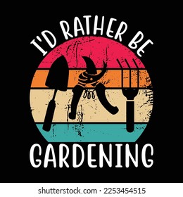 I'd Rather Be Gardening svg