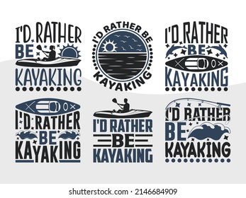 Id Rather Be Kayaking Printable Vector Illustration