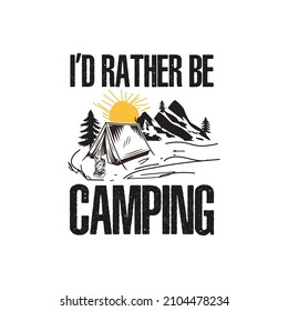 I'd rather camping vector illustration. For t-shirt print and other uses.