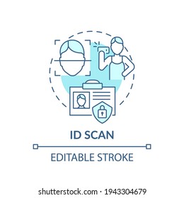 ID scan concept icon. Biometric information idea thin line illustration. Thumbprint and verification. Authentication and authorization. Vector isolated outline RGB color drawing. Editable stroke