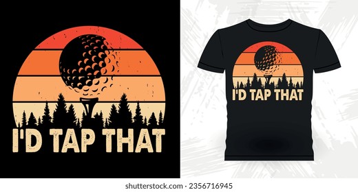 Yo le daría a ese divertido jugador de golf la camiseta Retro Vintage de golf Diseño