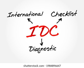 IDC - International Diagnostic Checklist acronym, business concept background