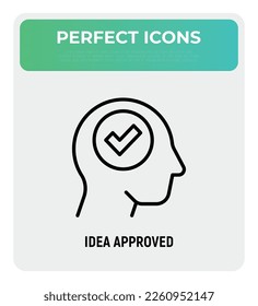 Idea approved thin line icon: check mark in human head. Right decision, positive solution. Vector illustration.