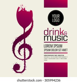 Idea concept wine and music. Elegant and expressive design. Colors and wine stains. Design for your business (social event, wine tasting, wine bar, restaurant or winery). Vector.
