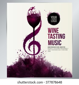 Idea de vino y música. Diseño elegante y expresivo. Colores y manchas de vino. Diseño para su negocio (evento social, cata de vinos, bar de vinos, restaurante o bodega).  Vector.