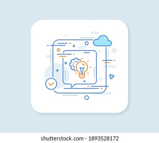 Idea gear line icon. Abstract vector button. Settings cogwheel sign. Working process symbol. Idea gear line icon. Speech bubble concept. Vector