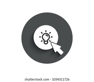 Idea lamp simple icon. Mouse cursor sign. Light bulb symbol. Circle flat button with shadow. Vector