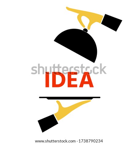 Idea lettering concept, Waiter hands with cloche lid cover, Isolated on white background, vector illustration for graphic design, website or banner,logo,symbol