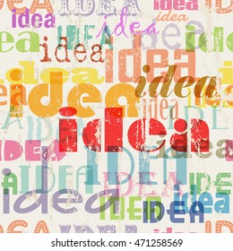 idea seamless background grungy style. Vector illustration.