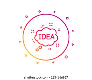 Idea speech bubble line icon. Graphic art sign. Inspiration symbol. Gradient pattern line button. Idea icon design. Geometric shapes. Vector