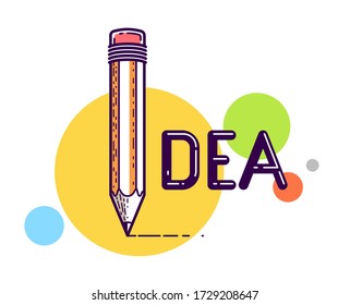 Idea word with pencil instead of letter I, creativity and brainstorm concept, vector conceptual creative logo or poster made with special font.