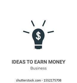 Ideas to earn money vector icon on white background. Flat vector ideas to earn money icon symbol sign from modern business collection for mobile concept and web apps design.