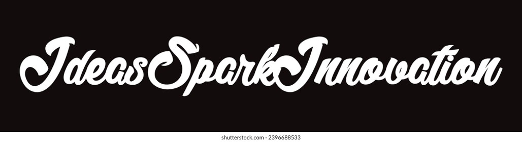 ideas spark innovation text on black background.