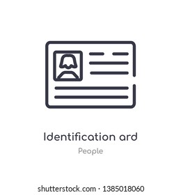 identification ard outline icon. isolated line vector illustration from people collection. editable thin stroke identification ard icon on white background