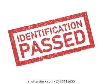 Identification passed red stamp. Grange mark in red paint on white background. Vector