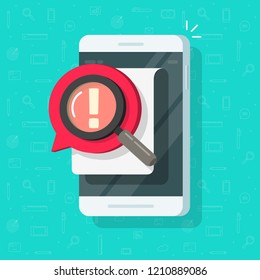 Identify search mobile phone notification error alert vector, flat cartoon smartphone risk attention or danger content bubble document message with magnifying glass, cellphone prohibition search