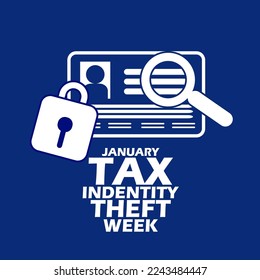 Identity card icon with a padlock and magnifying glass with bold text on dark blue background to commemorate Tax Identity Theft Week on January