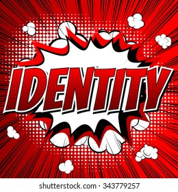 Identity - Comic book style word.