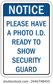 Identity document ID badges required sign