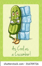 Idiom as cool as cucumber illustration