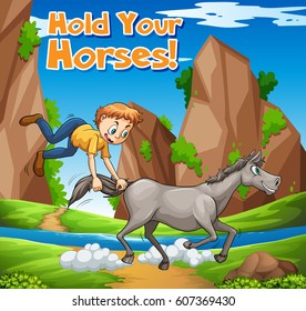 Expresión de idioma para sostener la ilustración de sus caballos