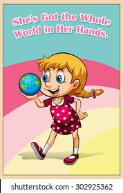 Idiom got the whole world in her hands illustration