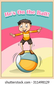 Idiom he on the ball illustration
