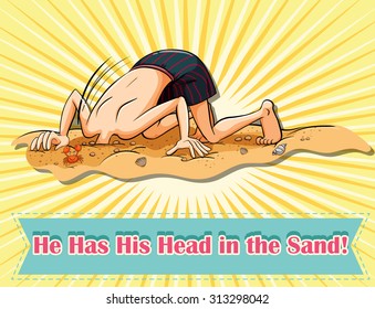 Idiom head in the sand illustration